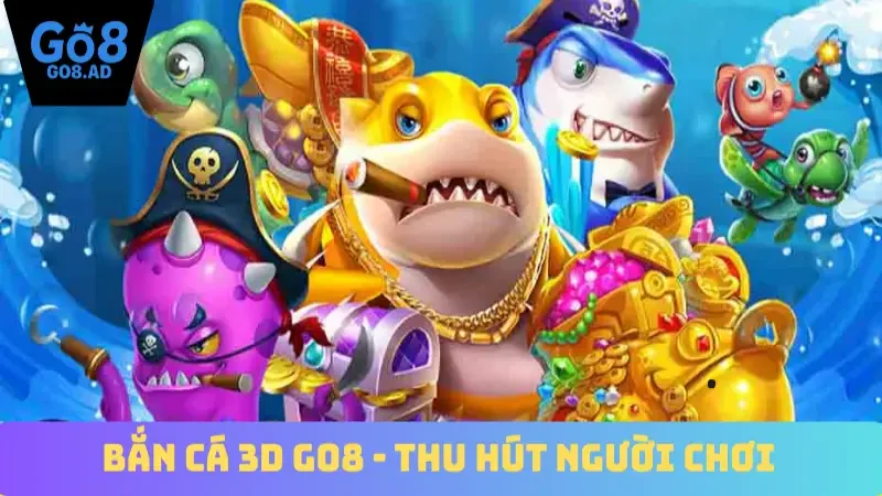 Bắn cá 3D